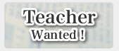 teacher wanted!